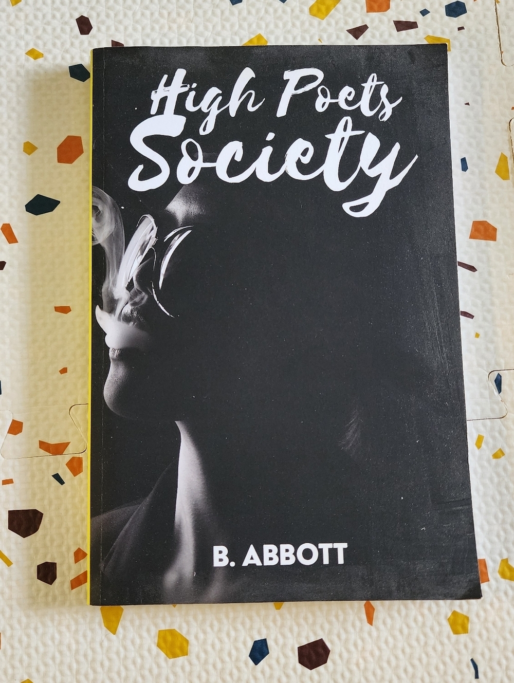 High Poets Society by B. Abbott - Black & White Cover Poetry New Book
